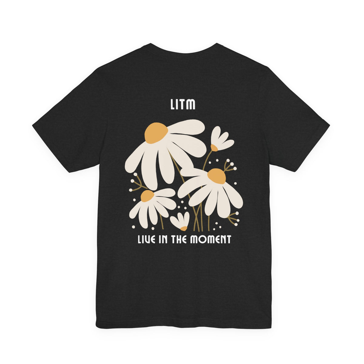 Front and Back Print Live in the Moment T-shirt