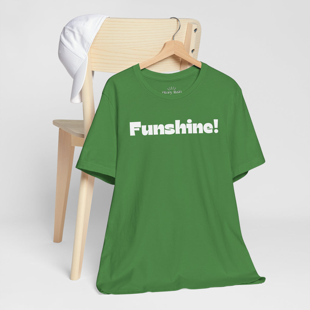 Funshine! T-shirt