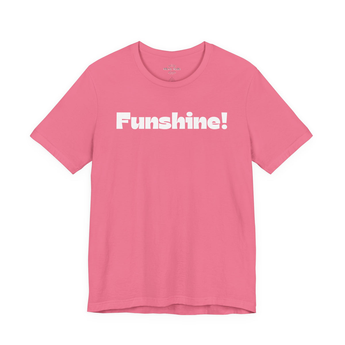 Funshine! T-shirt