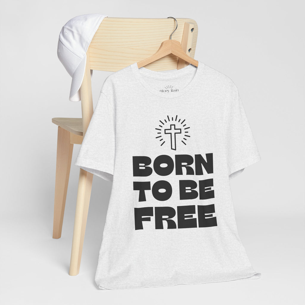 Born To Be Free T-shirt