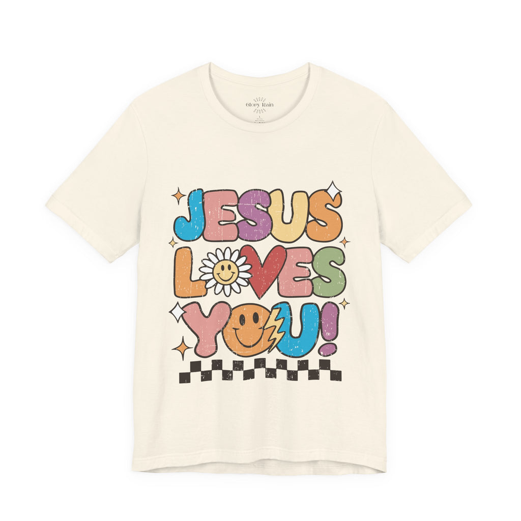 Jesus Loves You T-shirt