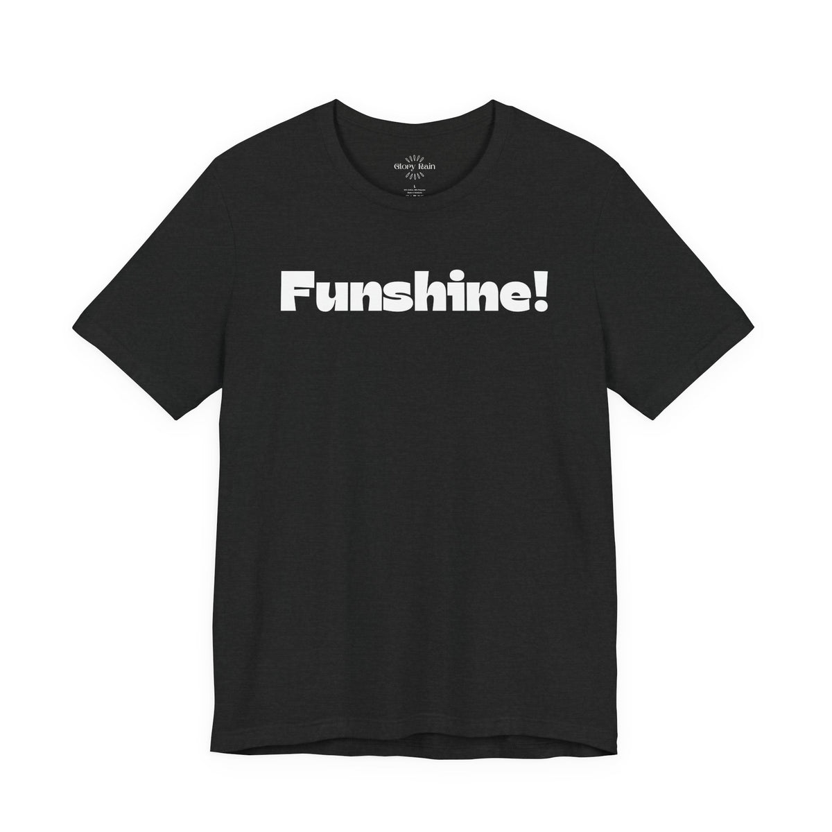 Funshine! T-shirt