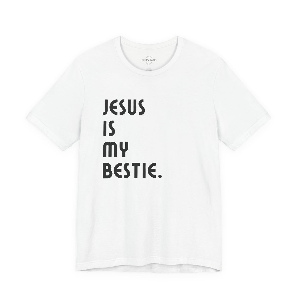 Jesus is My Bestie T-shirt
