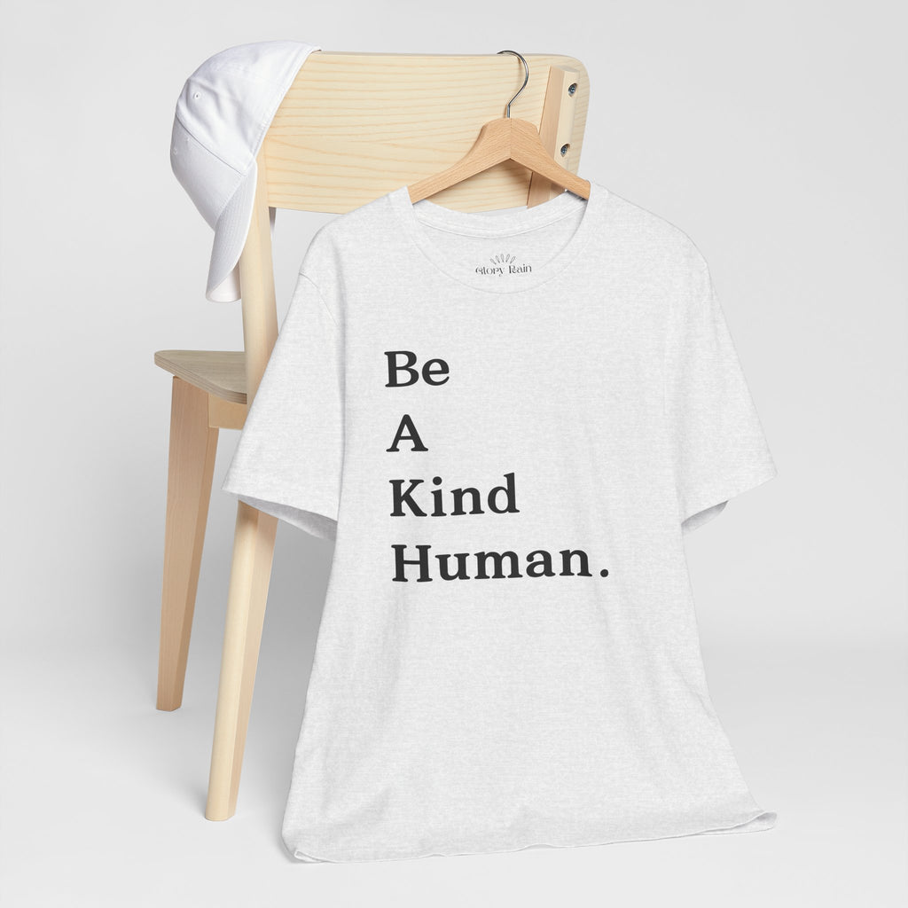 Be A Kind Human T-shirt