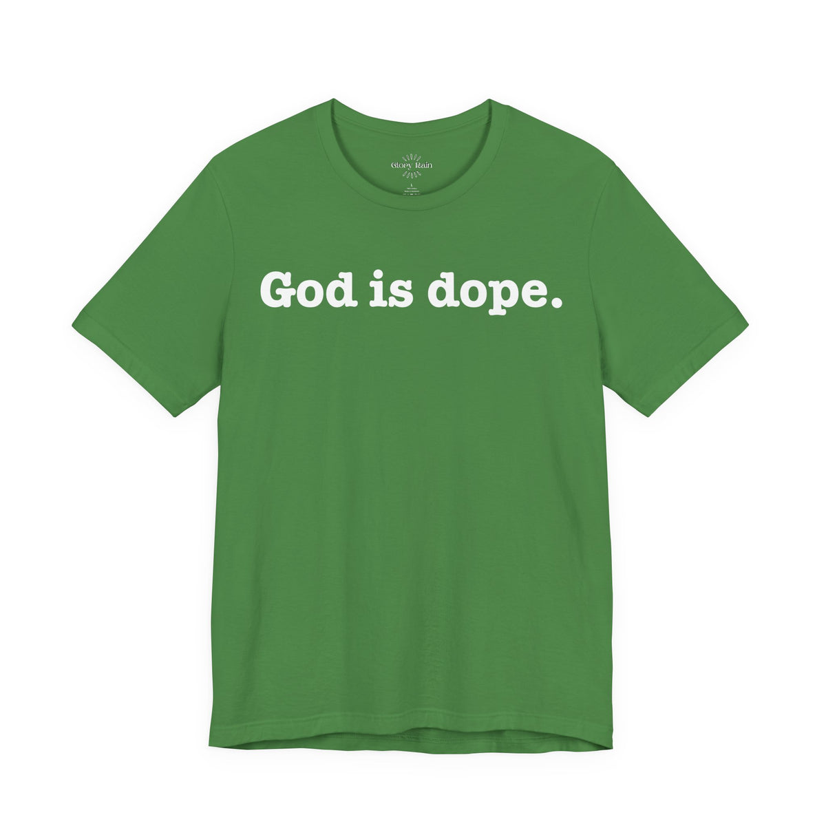 God is Dope. T-shirt